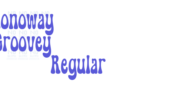 Monoway Groovey Regular font free