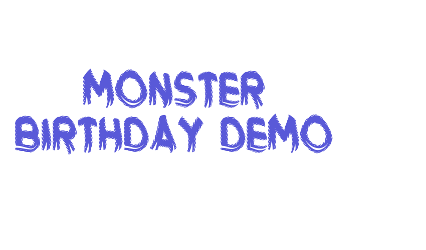 Monster Birthday Demo Font