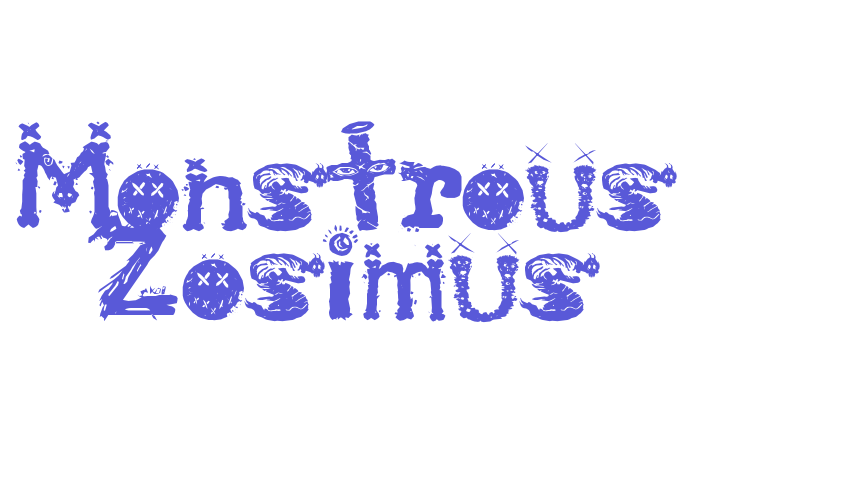 Monstrous Zosimus Font Download