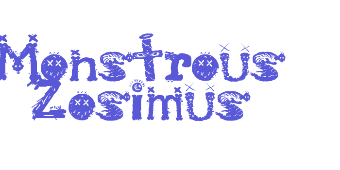 Monstrous Zosimus Font Download