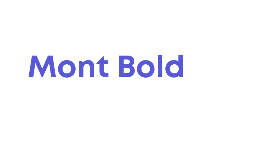 Mont Bold Font