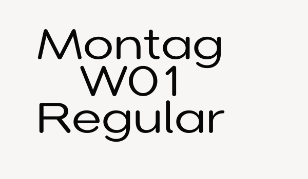 Montag W01 Regular Font