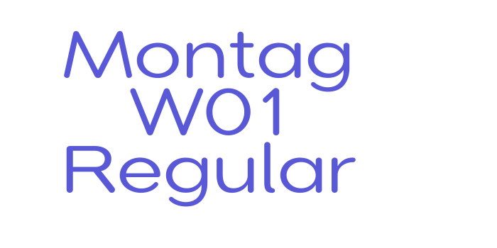 Montag W01 Regular Font Download