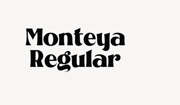 Monteya Regular Font