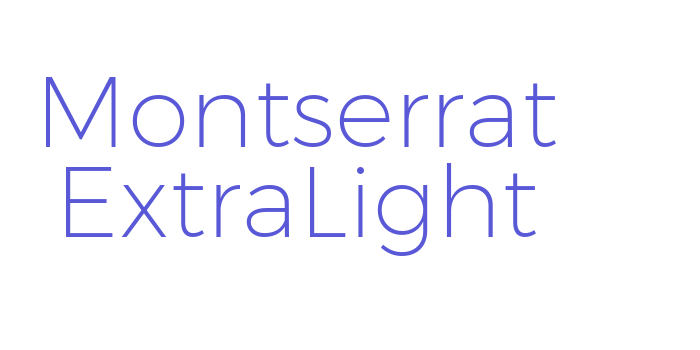 Montserrat ExtraLight Font