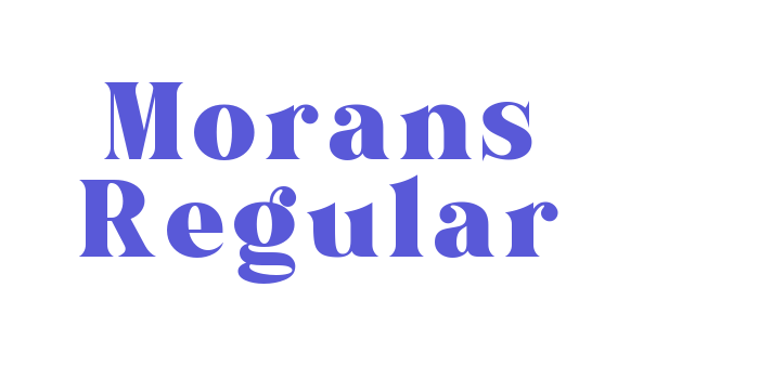 Morans Regular Font