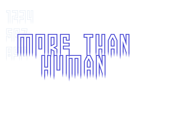 More than human Font Download