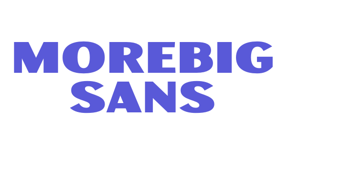 Morebig Sans Font Download