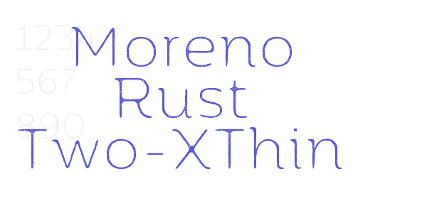 Moreno Rust Two-XThin font free