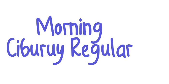 Morning Ciburuy Regular Font