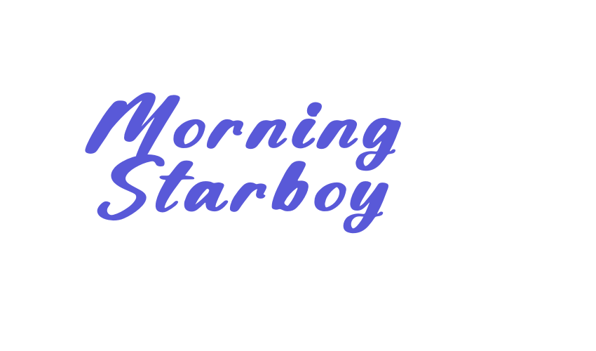 Morning Starboy Font