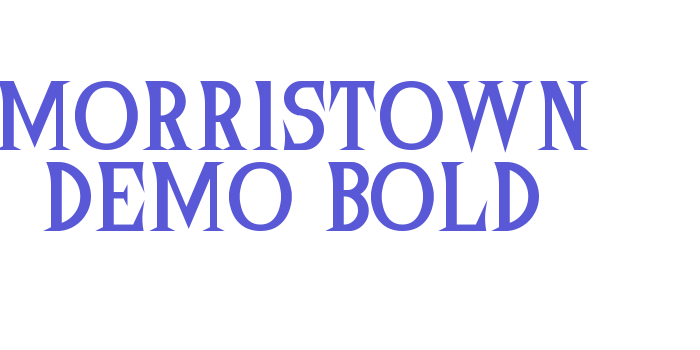 Morristown Demo Bold Font Download