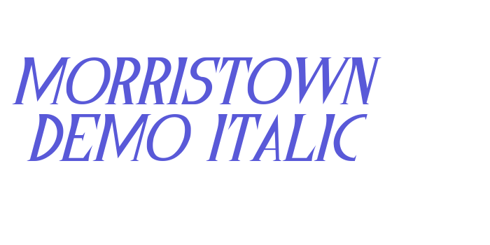 Morristown Demo Italic Font Download