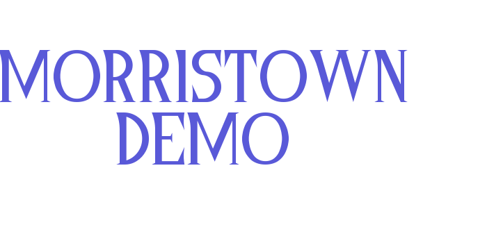 Morristown Demo Font