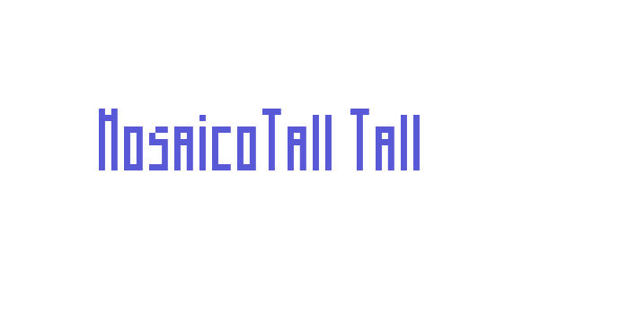 MosaicoTall Tall Font Download