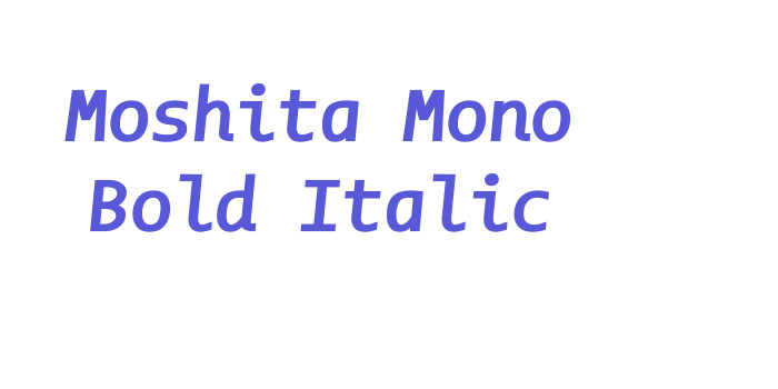 Moshita Mono Bold Italic Font Download