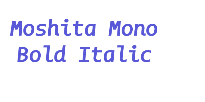 Moshita Mono Bold Italic Font