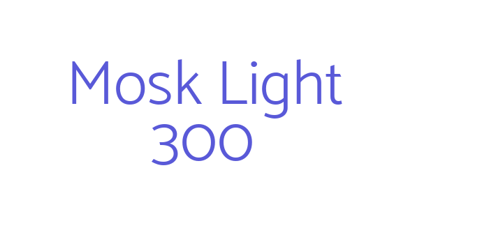 Mosk Light 300 Font Download