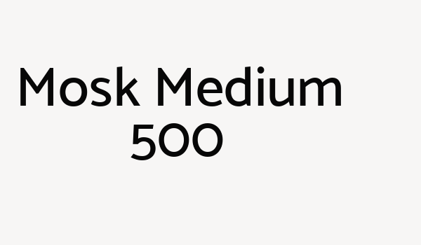 Mosk Medium 500 Font