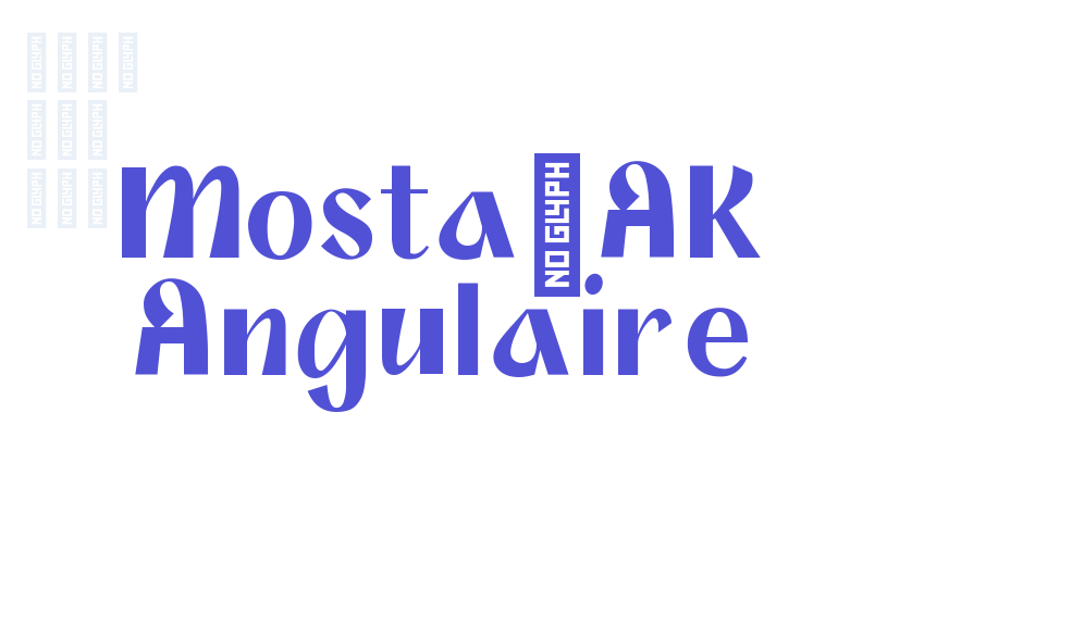 Mosta-AK Angulaire-font-download