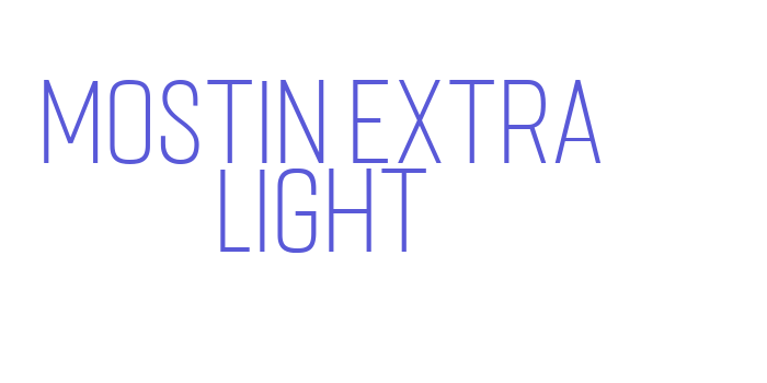 Mostin Extra Light Font Download