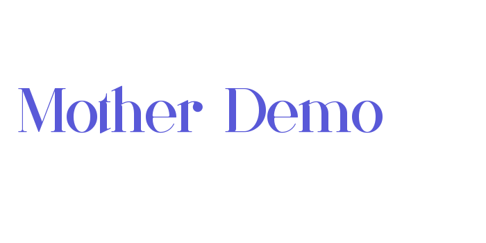 Mother Demo Font Download