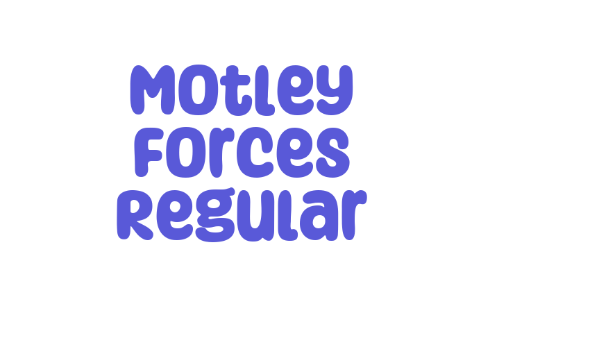 Motley Forces Regular Font