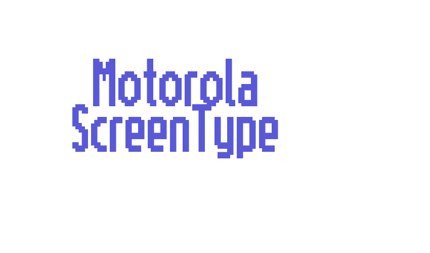 Motorola ScreenType Font