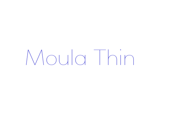 Moula Thin Font