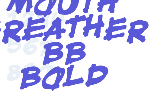 Mouth Breather BB Bold Font Download