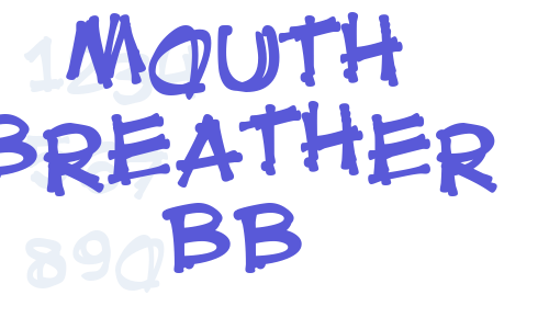 Mouth Breather BB Font Download