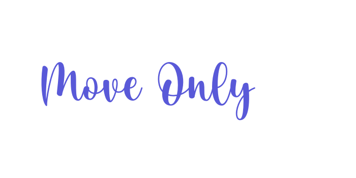 Move Only Font Download