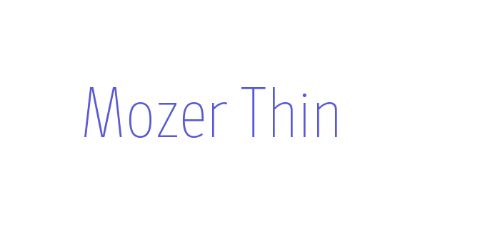 Mozer Thin Font