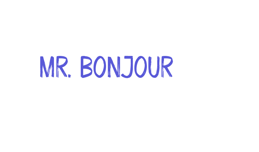 Mr. Bonjour Font