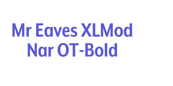 Mr Eaves XLMod Nar OT-Bold Font Download