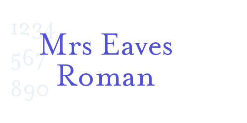 Mrs Eaves Roman