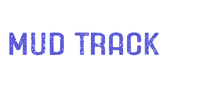 Mud Track Font