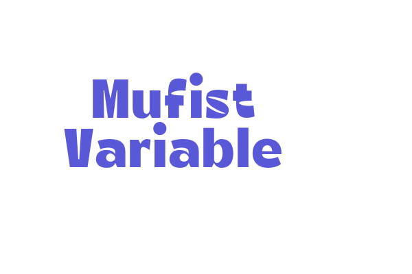 Mufist Variable Font