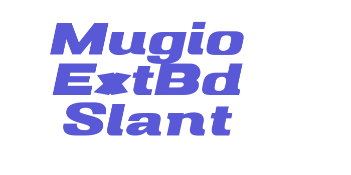 Mugio ExtBd Slant Font Download