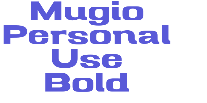 Mugio Personal Use Bold Font Download