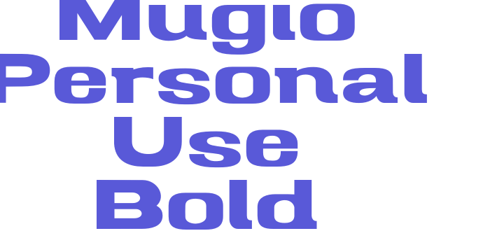 Mugio Personal Use Bold Font