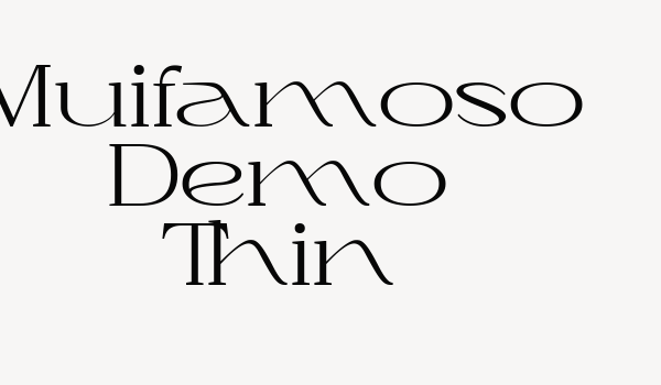 Muifamoso Demo Thin Font