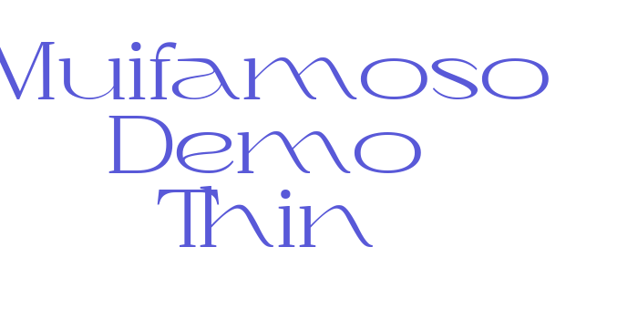 Muifamoso Demo Thin Font Download