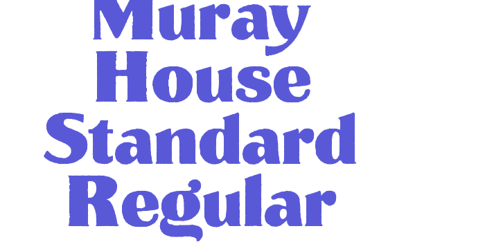 Muray House Standard Regular Font