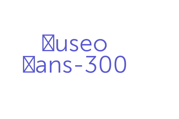 Museo Sans-300 Font