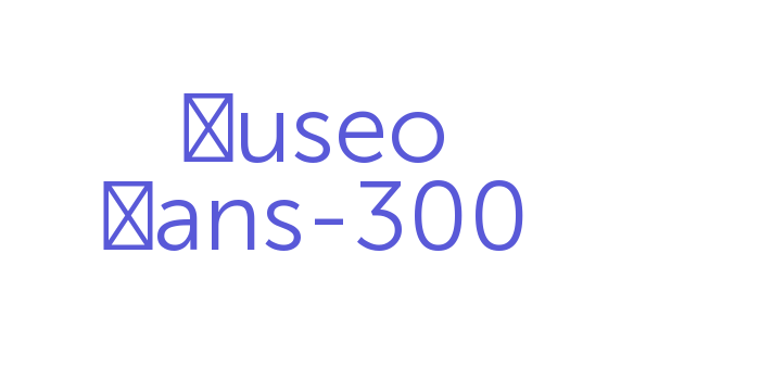 Download Museo Sans-300 Font