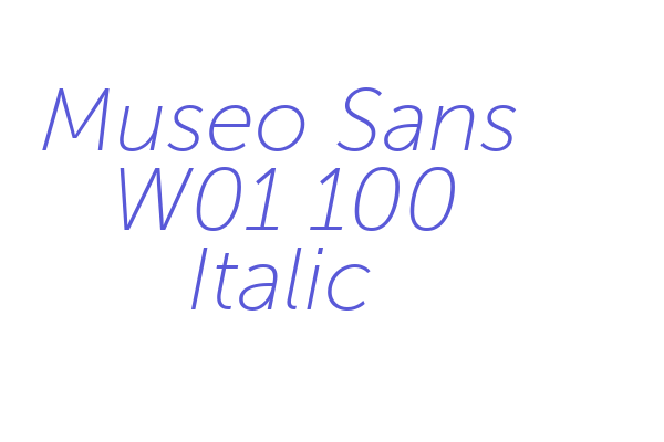 Museo Sans W01 100 Italic Font