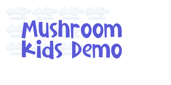 Mushroom Kids Demo font free