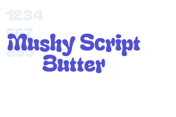 Mushy Script Butter