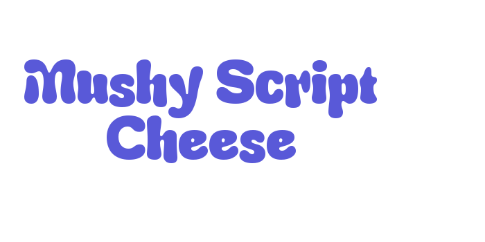 Mushy Script Cheese Font Download